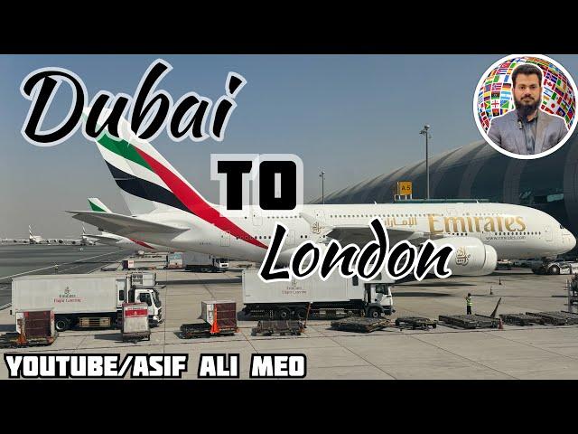 Dubai to London | Emirates Airlines A380 | trip report | Asif Ali Meo #AsifAliMeo