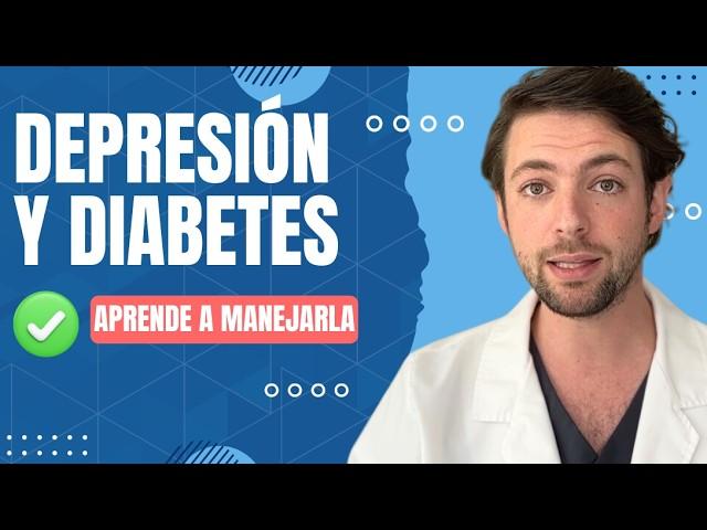 ️ DEPRESIÓN Y DIABETES  (Descubre Cómo Te Afecta y Cómo Superarla)