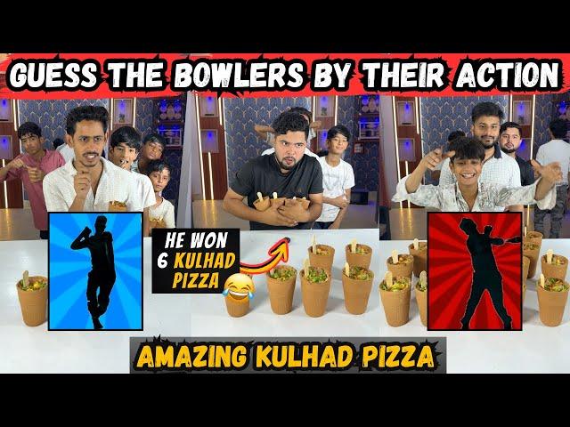 Guess The Bowlers By Their Bowling Action & Take Amazing Kulhad Pizza  | Sahil Khan & Team | #fun