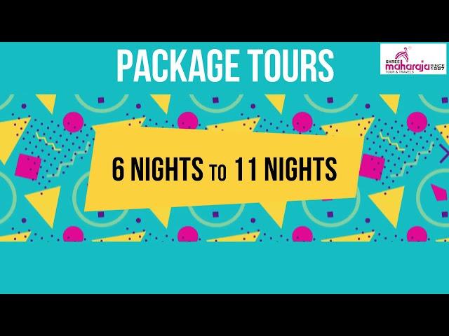 Tours, Packages & Hotel Bookings - Domestic || Shree Maharaja Tour & Travels || RVP Studios