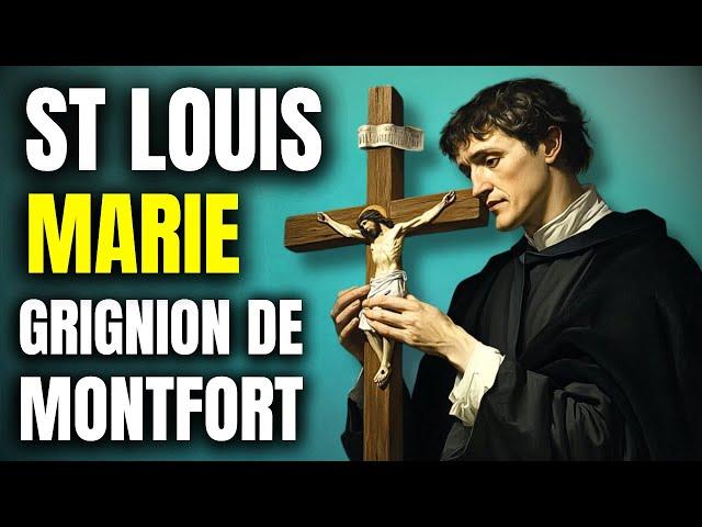 A Saint Consecrated to The Virgin Mary: Saint Louis de Montfort