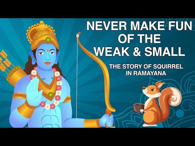 The Story of Squirrel in Ramayana | How The Squirrel Got Its Stripes | A tale from the Ramayana