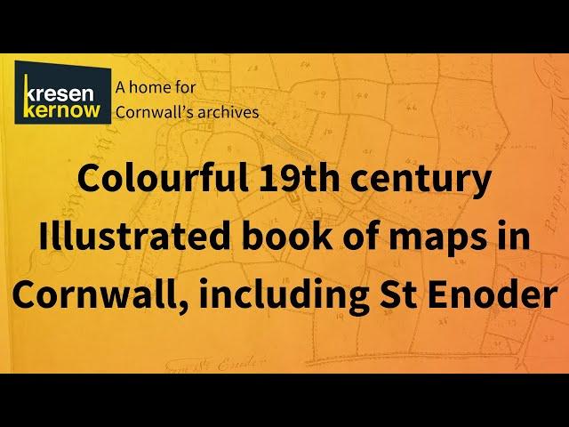 Illustrated book of maps, dated March 1860 - Kresen Kernow, Cornwall