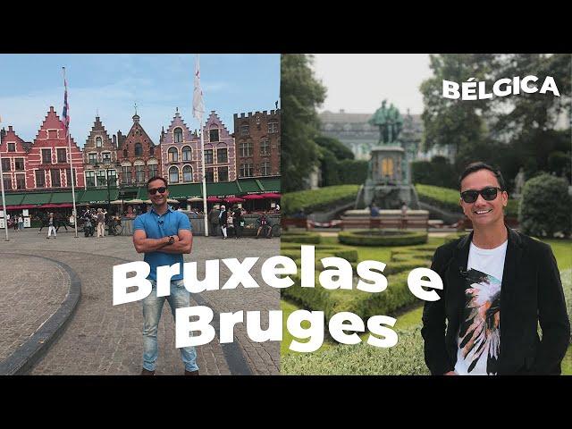 CONHEÇA BRUXELAS E BRUGES na Bélgica | Rodrigo Ruas