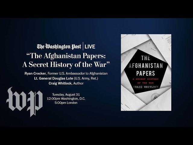 Stunning revelations from a new Washington Post book “The Afghanistan Papers" (Full Stream 8/31)