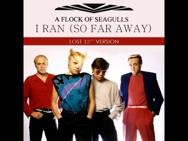 A Flock Of Seagulls   I Ran So Far Away Lost 12'' Version