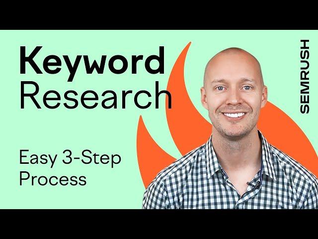 Keyword Research Tutorial: 3-Step Process for All Levels