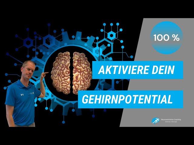 Aktiviere dein volles Gehirn Potential – einfacher Tipp zu mehr Leistungssteigerung Gehirn Training