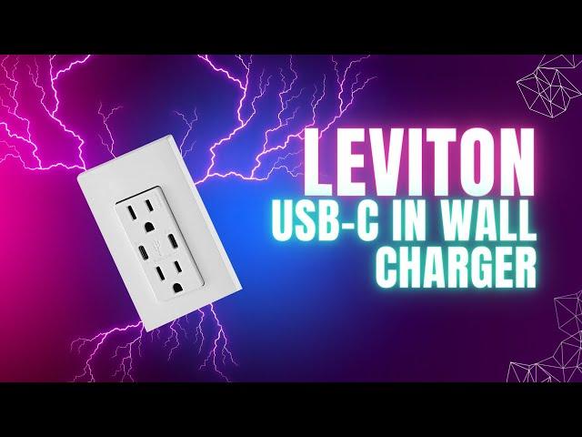 Leviton 30W (6A) USB Dual Type-C/C Power Delivery In-Wall Charger with 15A Tamper-Resistant Outlet