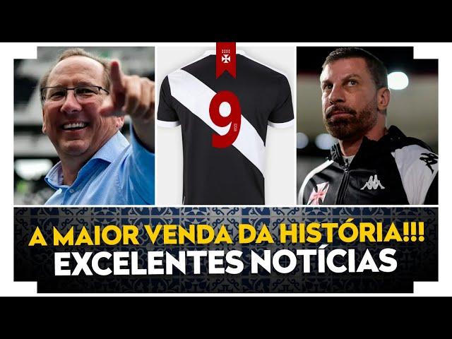 URGENTE: A MAIOR VENDA DA HISTÓRIA?  EXCELENTES NOTÍCIAS NO VASCO!!!