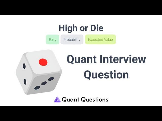 High Or Die - Dice Quant Interview Question