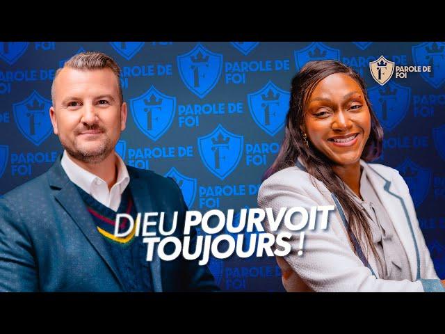 DIEU pourvoit toujours ! | Pasteurs Joël Spinks & Chamime Osseni | Parole de foi