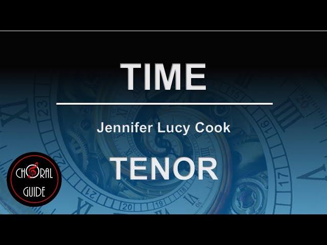 Time - TENOR | Jennifer Lucy Cook