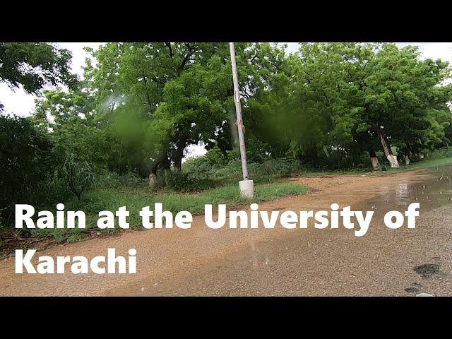 University of Karachi - A Rainy Day Tour