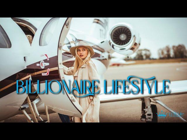 LUXE Life - Luxury Lifestyle Of Billionaires - World Billionaires - HD 2021 #USA #UK #FRANCE