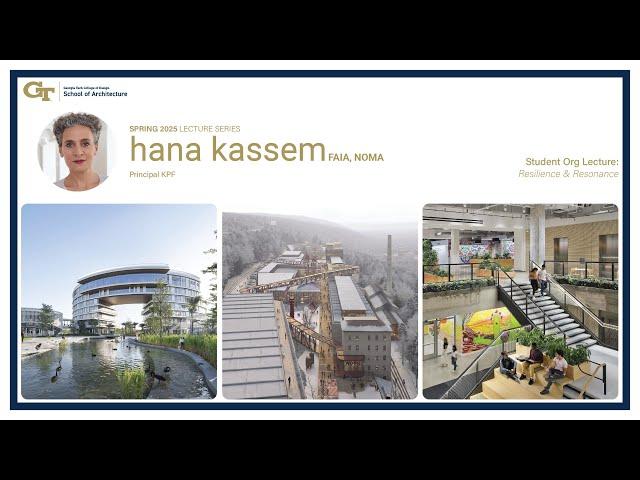 Hana Kassem | "Resilience & Resonance" | Lecture Series | 01.16.2025