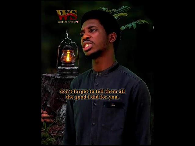 Ungrateful people part 1 to 3 full video by Wisdom Speaks