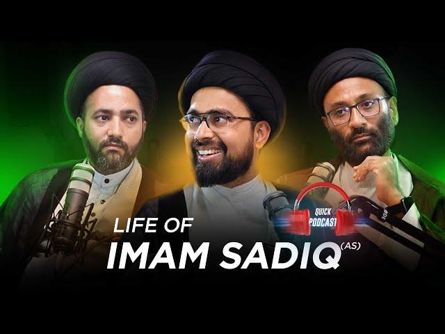 Quick Podcast | Life Of Imam Sadiq as | Short Biography of Imam Jafar al-Sadiq as |#sabeelpodcast