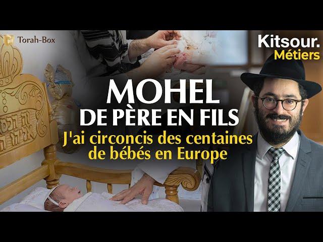 "Mohel De Père En Fils, J'ai Circoncis Des Centaines De Bébés En Europe"  Kitsour. Métiers