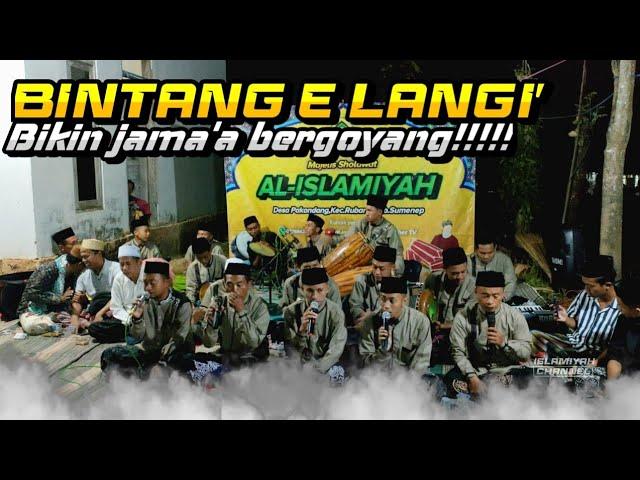 BINTANG E LANGI' Bersama Majelis Sholawat Al-Islamiyah Pakondang Rubaru