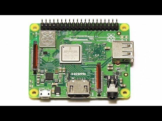 Raspberry Pi 3 Model A+