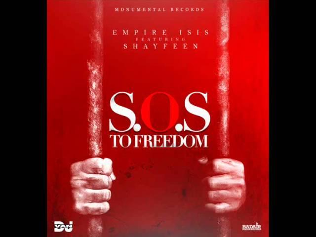 EMPIRE ISIS feat. SHAYFEEN - S.O.S TO FREEDOM