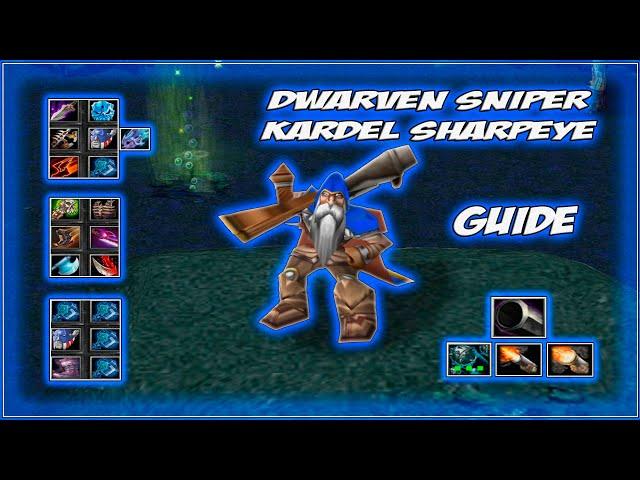 Dwarven Sniper Kardel Sharpeye Guide | Какой билд лучше? Гайд на НЕ метового героя