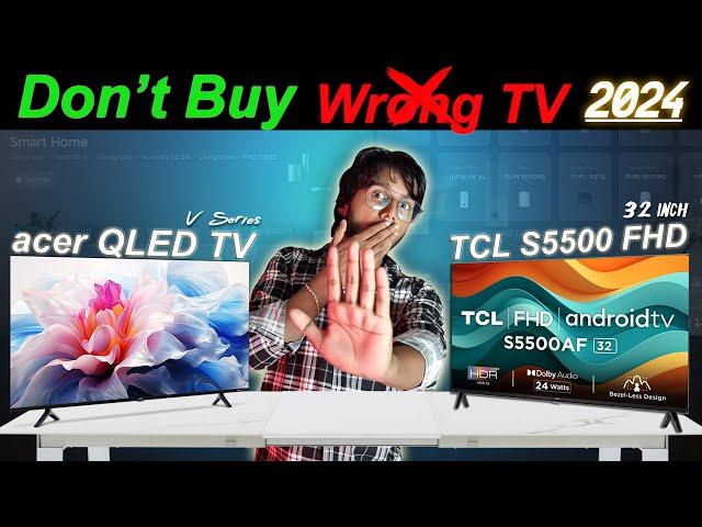 Acer V Series QLED TV vs TCL S5500 Full HD: Best Budget Smart TV Showdown 2024