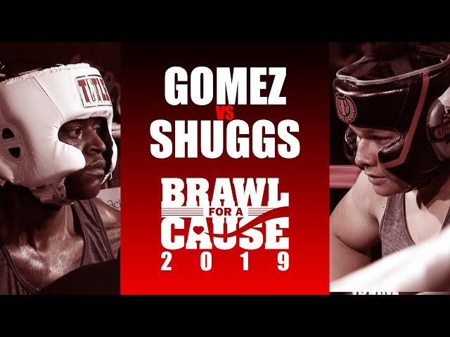 Brawl For A Cause 2019 - Gomez Vs Shuggs