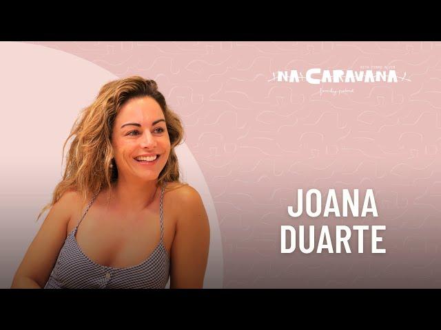 N'A Caravana com Joana Duarte #144 Julgamento, viagens e constelações familiares