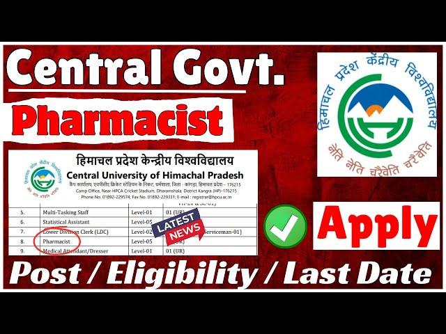 Central Pharmacist Vacancy 2024 || Recruitment for Pharmacist at University HP || Pharma Job 2024