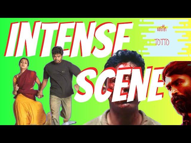 Intense Situations - In Tamil, English and Hindi movies [short]