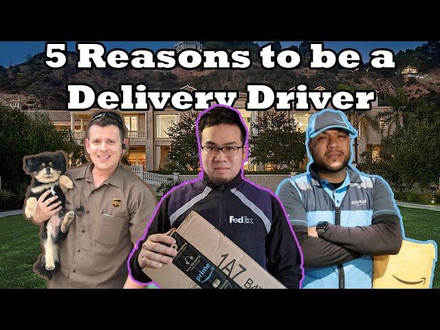 Reasons Why You Should Get A Delivery Driver Job! (Amazon, UPS, FedEx)