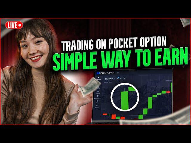  HOW TO MAKING MONEY ONLINE from TRADING - SIMPLE WAY FOR EARNINGS! | Pocket Options Live