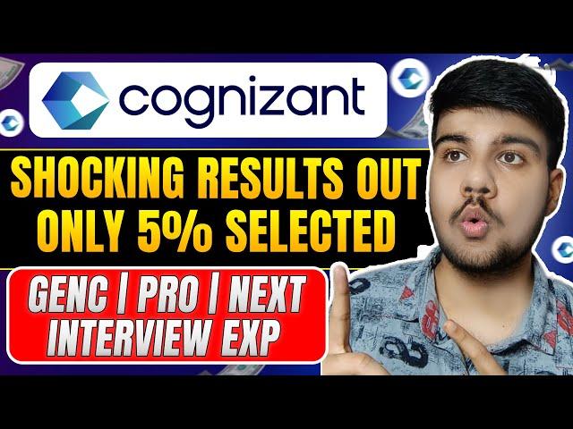 Cognizant Result Out Interview Quesitons GenC  GenPro Gen Next Role