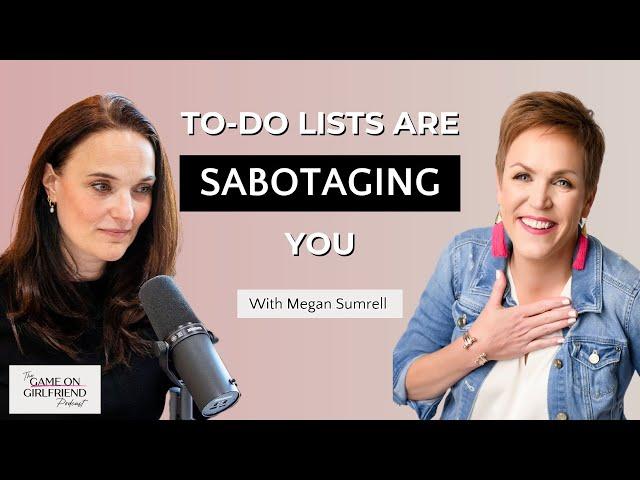 Overwhelmed? Plan Your Week to Reclaim Your Time with Megan Sumrell