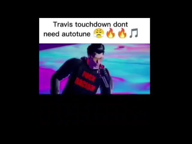 Travis touchdown won't need autotune