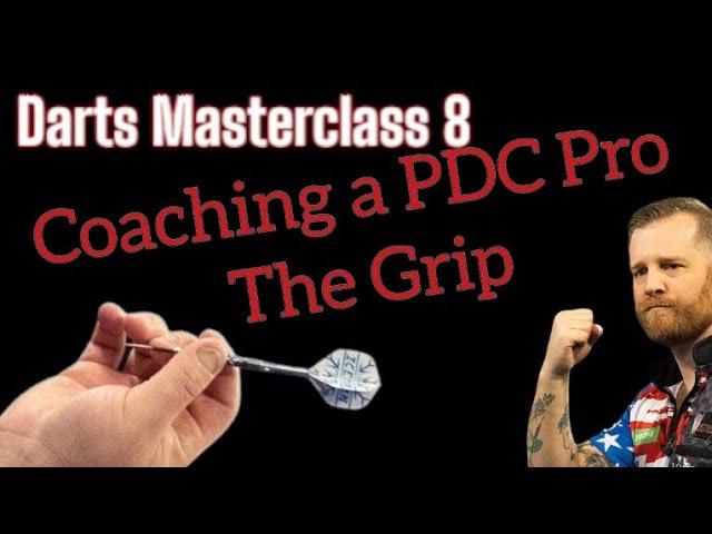 The Grip - Masterclass 8 with PDC Pro Juels Van Dongen.