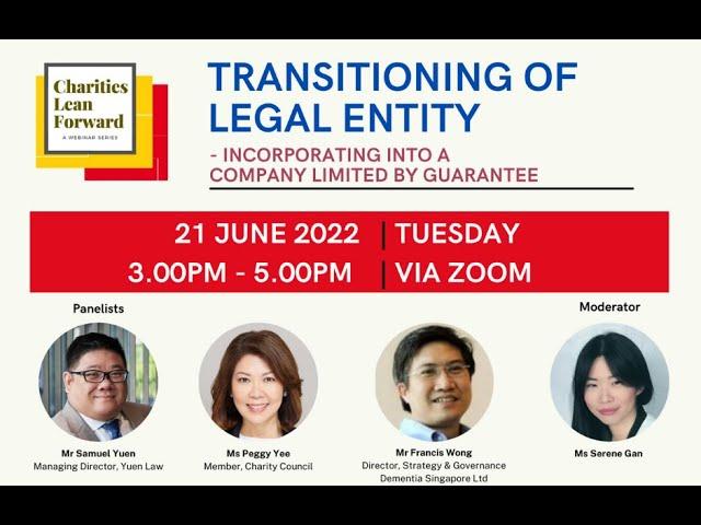 CLF: Transitioning of Legal Entity–incorporating into a Company Limited by Guarantee