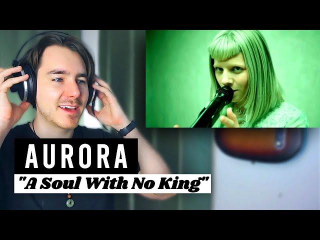 BEAUTIFUL MESSAGE! Reacting to AURORA - A Soul With No King