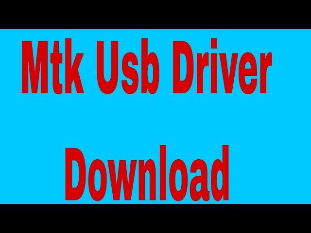 Mtk Usb Driver Download