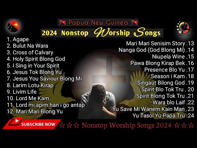 2024 Nonstop Worship Songs - 2 hrs of Papua New Guinea Gospel Worship Songs |TDplaylist