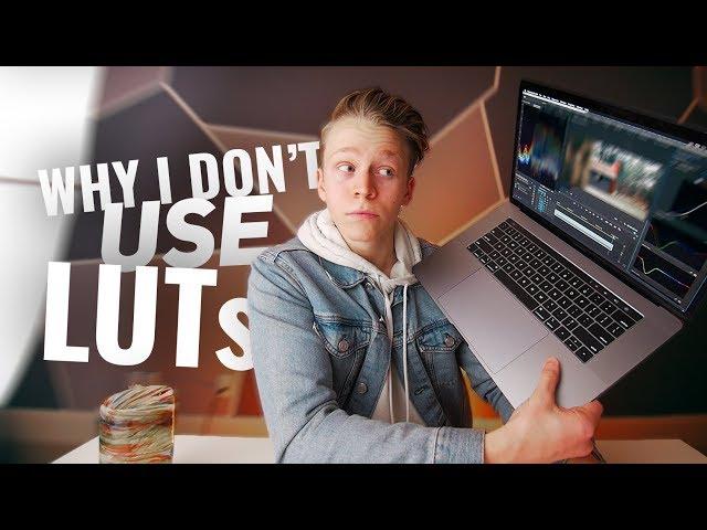 Why I NEVER use LUTs - Color Grading