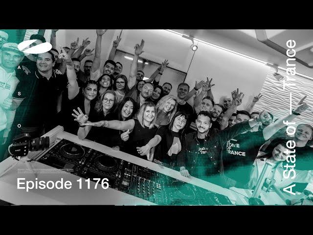 A State of Trance Episode 1176 (@astateoftrance)