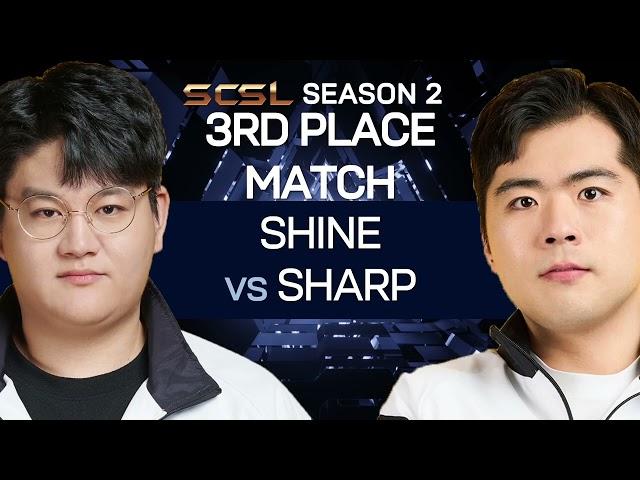 [ENG] SCSL S2 3rd Place match (Shine vs Sharp) - SCSL English (StarCastTV English)