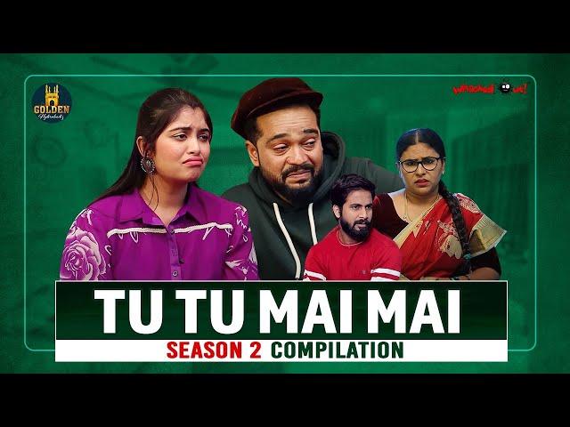 Tu Tu Mai Mai | Compilation | Highlight Comedy | Latest 2023 Hyderabadi Comedy | Golden Hyderabadiz