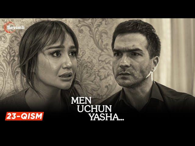 Men uchun yasha 23-qism (milliy serial) | Мен учун яша 23 қисм (миллий сериал)