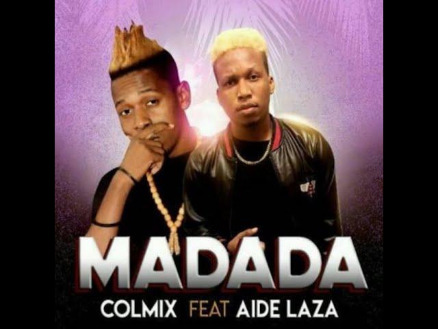 Madada Remix Audio Colmix Feat. Aide Laza & Tonymix