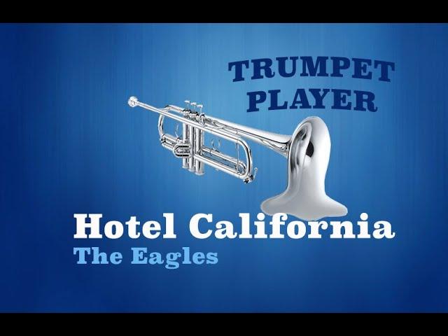 Hotel California - Bb Trumpet - The Eagles (No.237)