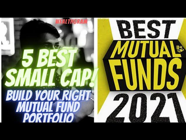 BEST SMALL CAP Funds for 2021| BEST Mutual Fund for SIP in INDIA 2021|TOP Mutual Funds in India 2021
